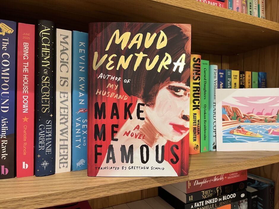 Make Me Famous by Maud Ventura