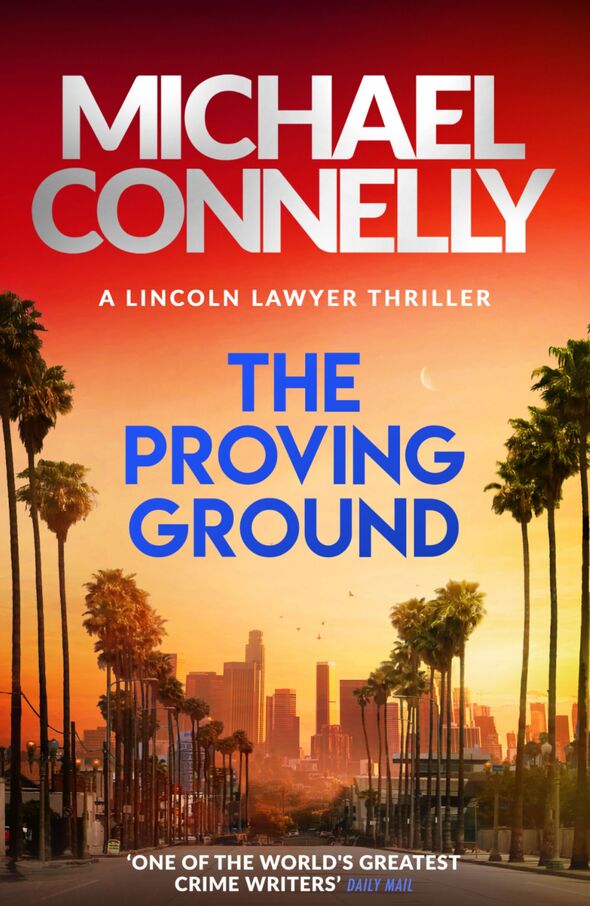 The Proving Ground by Michael Connelly